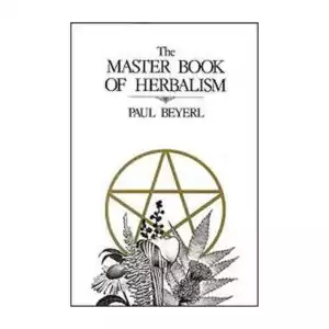 Master Book of Herbalism by Paul Beyerl showing cover, definitive magical herbalism reference with hundreds of herbs planetary correspondences and ritual applications