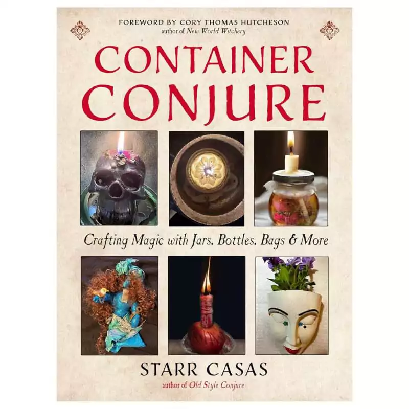 Container-Conjure-by-Starr-Casas-BCONCON Container Conjure by Starr Casas — paperback book cover for hoodoo jar spells and bottle magic tradition guide.
